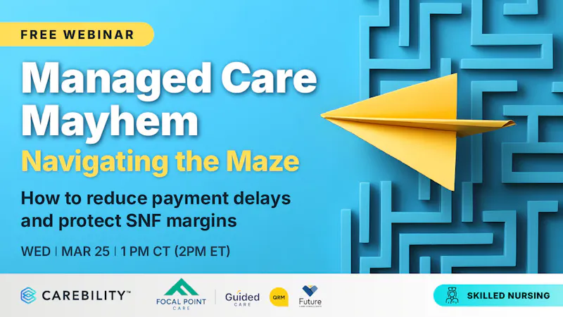 Managed Care Mayhem: Navigating the Maze