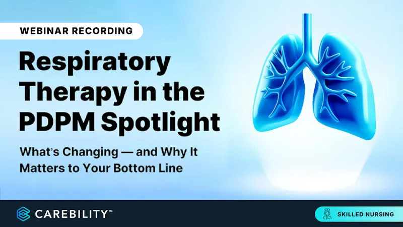 Respiratory Therapy in the PDPM Spotlight